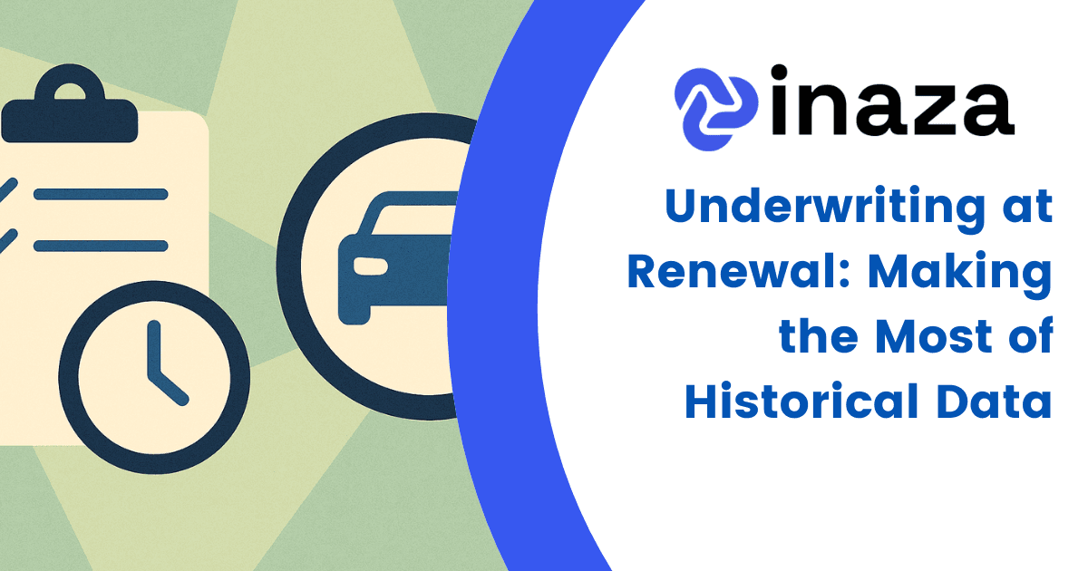 Underwriting at Renewal: Making the Most of Historical Data