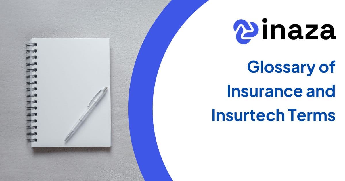 Glossary of Insurance and Insurtech Terms