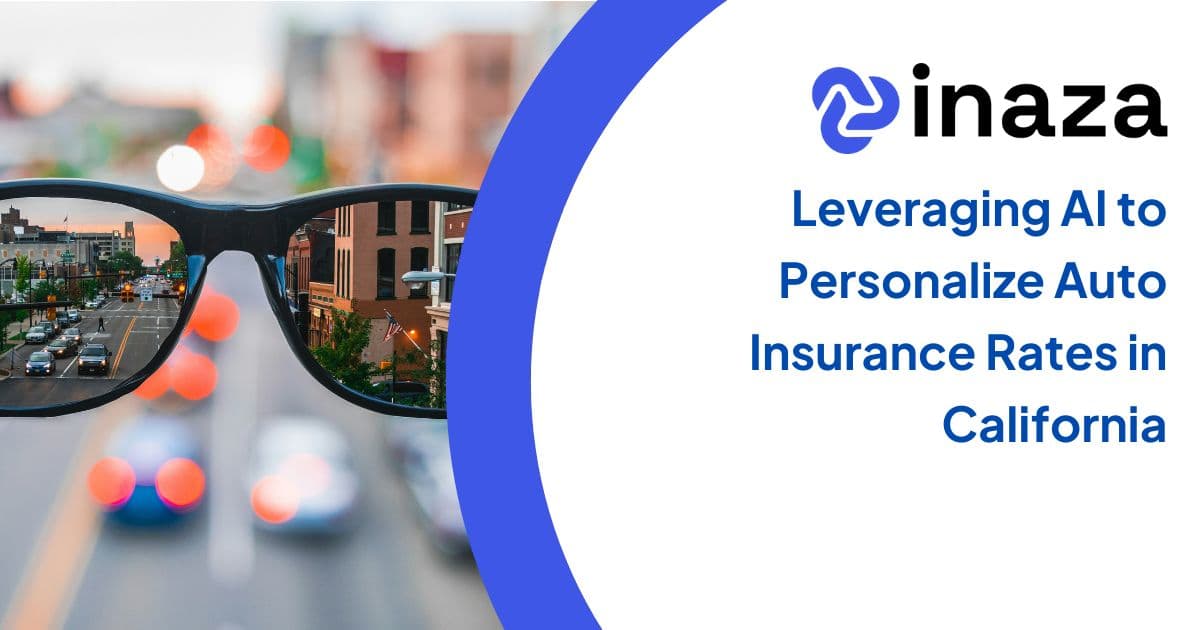 Leveraging AI to Personalize Auto Insurance Rates in California