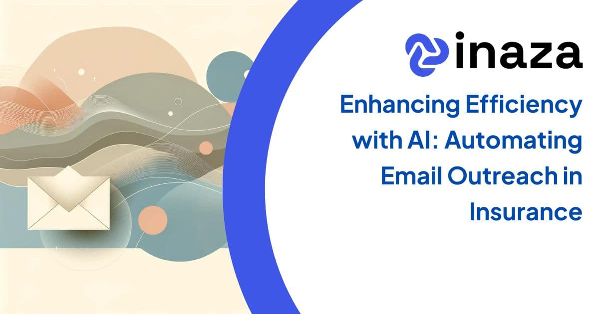 Enhancing Efficiency with AI: Automating Email Outreach in Insurance